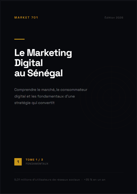 Le Marketing Digital au Sénégal - Tome 1 (GRATUIT)