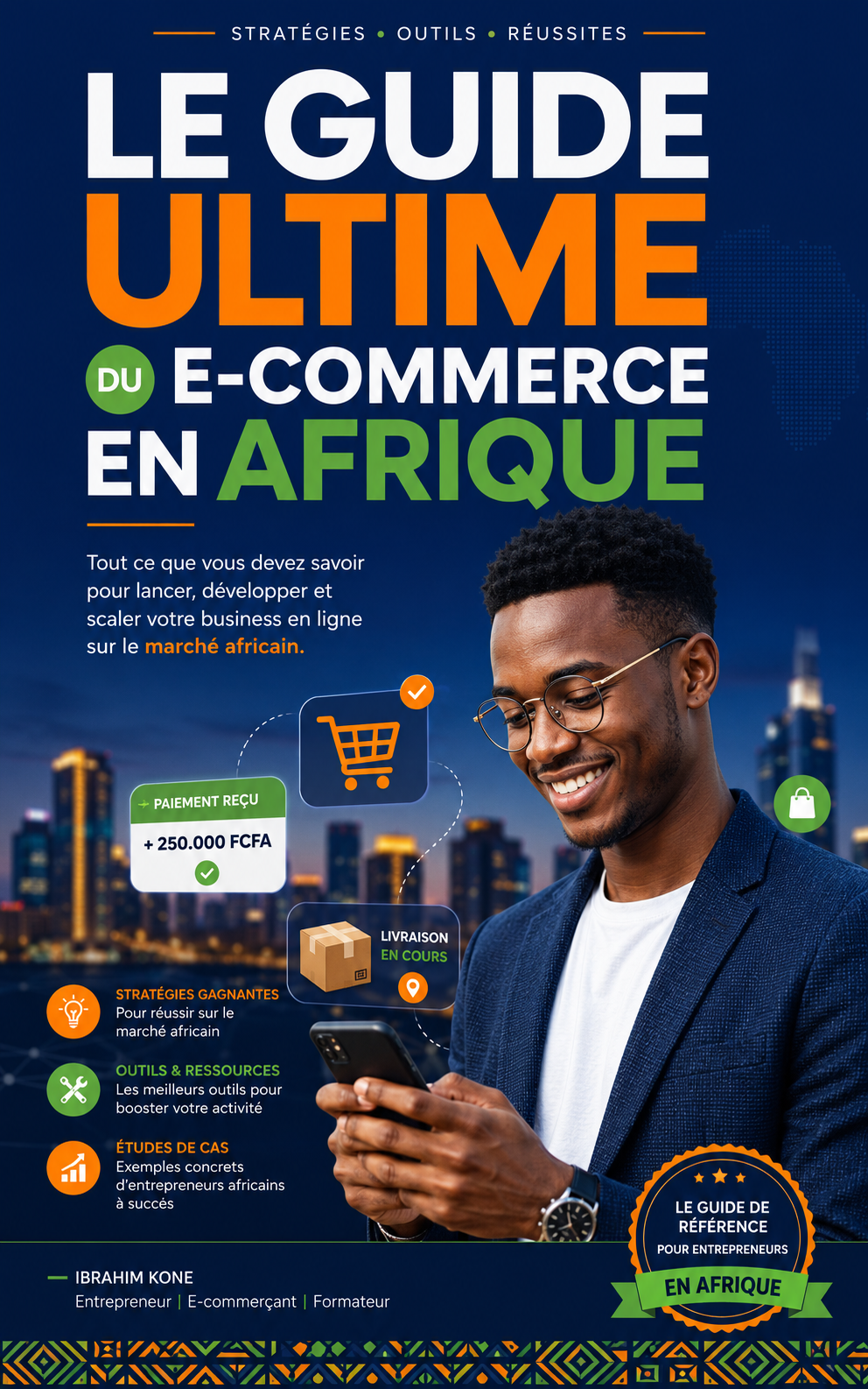 Le Guide Ultime du E-commerce en Afrique