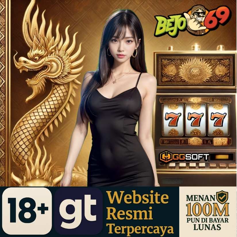 Bejo69 Situs Resmi Slot Gacor Hari Ini dengan Game GGSOFT Terbaru 2025