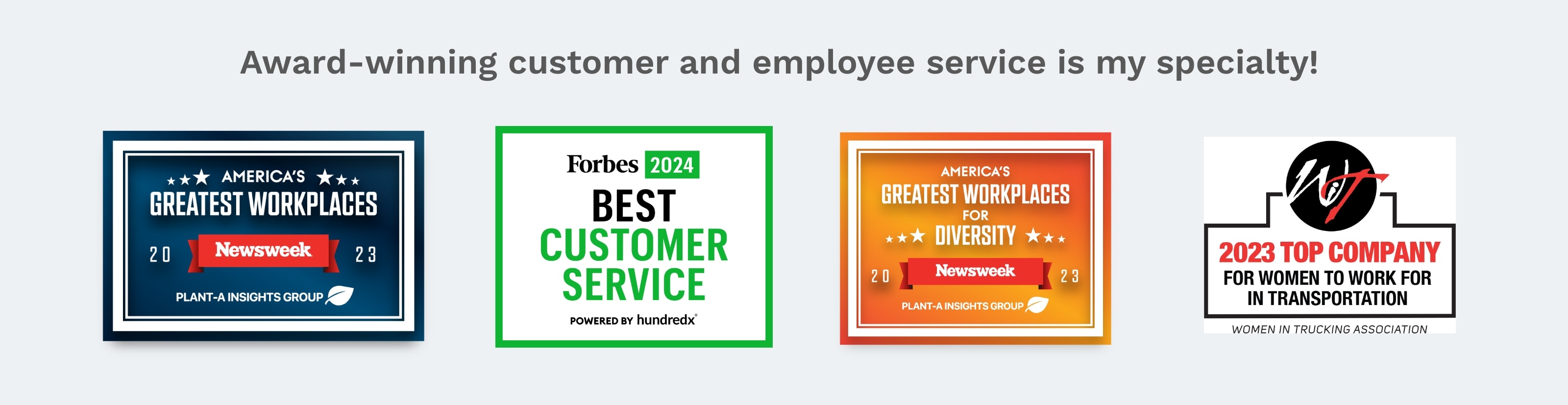 Banner with 4 different awards Bob's has received by Newsweek, Forbes, and Women in Trucking. Text Reads: Award-winning customer and employee service is my specialty!