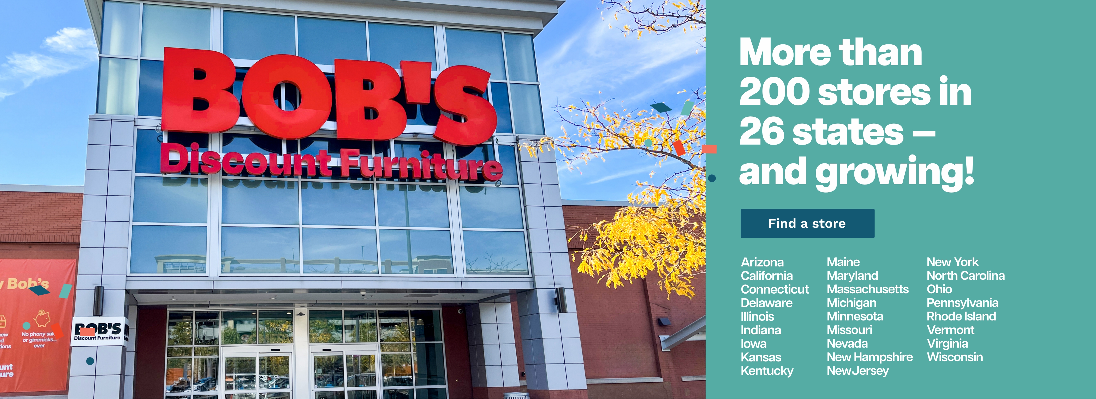Exterior of a Bob's Discount Furniture store, highlighting over 200 locations in 26 states, featuring "Find a store" button.