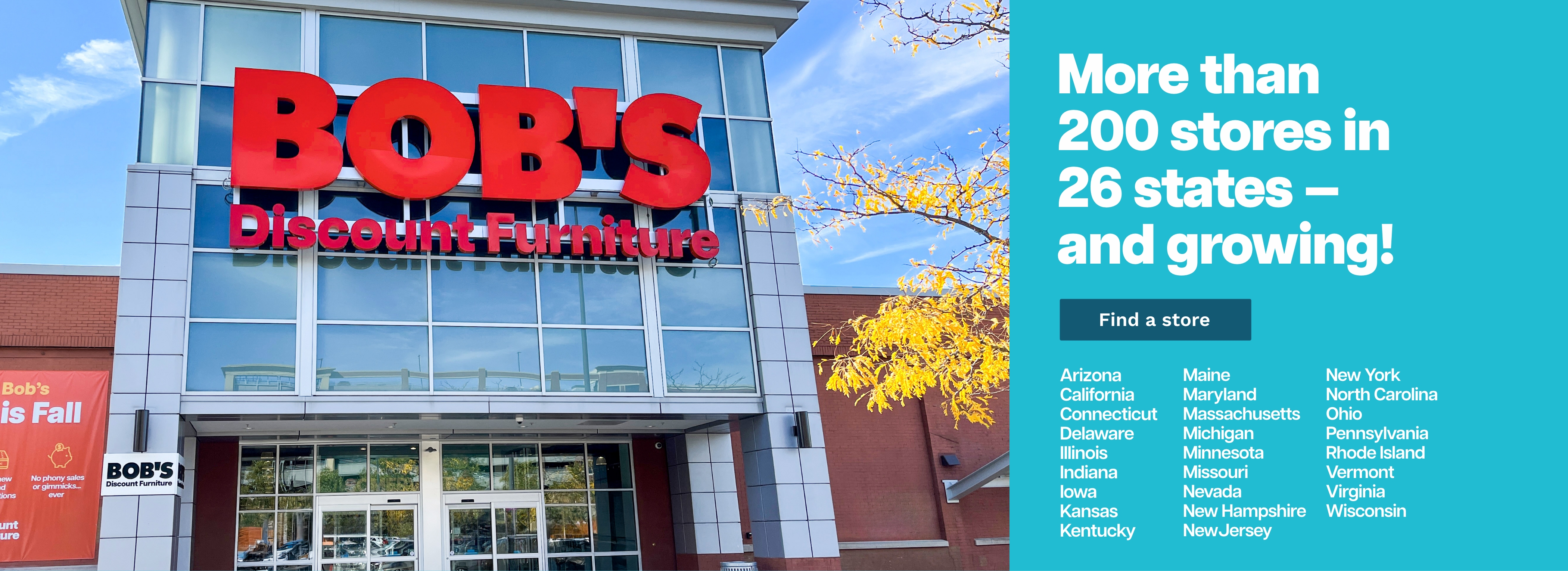 Exterior of a Bob's Discount Furniture store, highlighting over 200 locations in 26 states, featuring "Find a store" button.