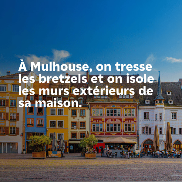 Trouver son expert en isolation par l’extérieur à Mulhouse avec IZI by EDF ! 