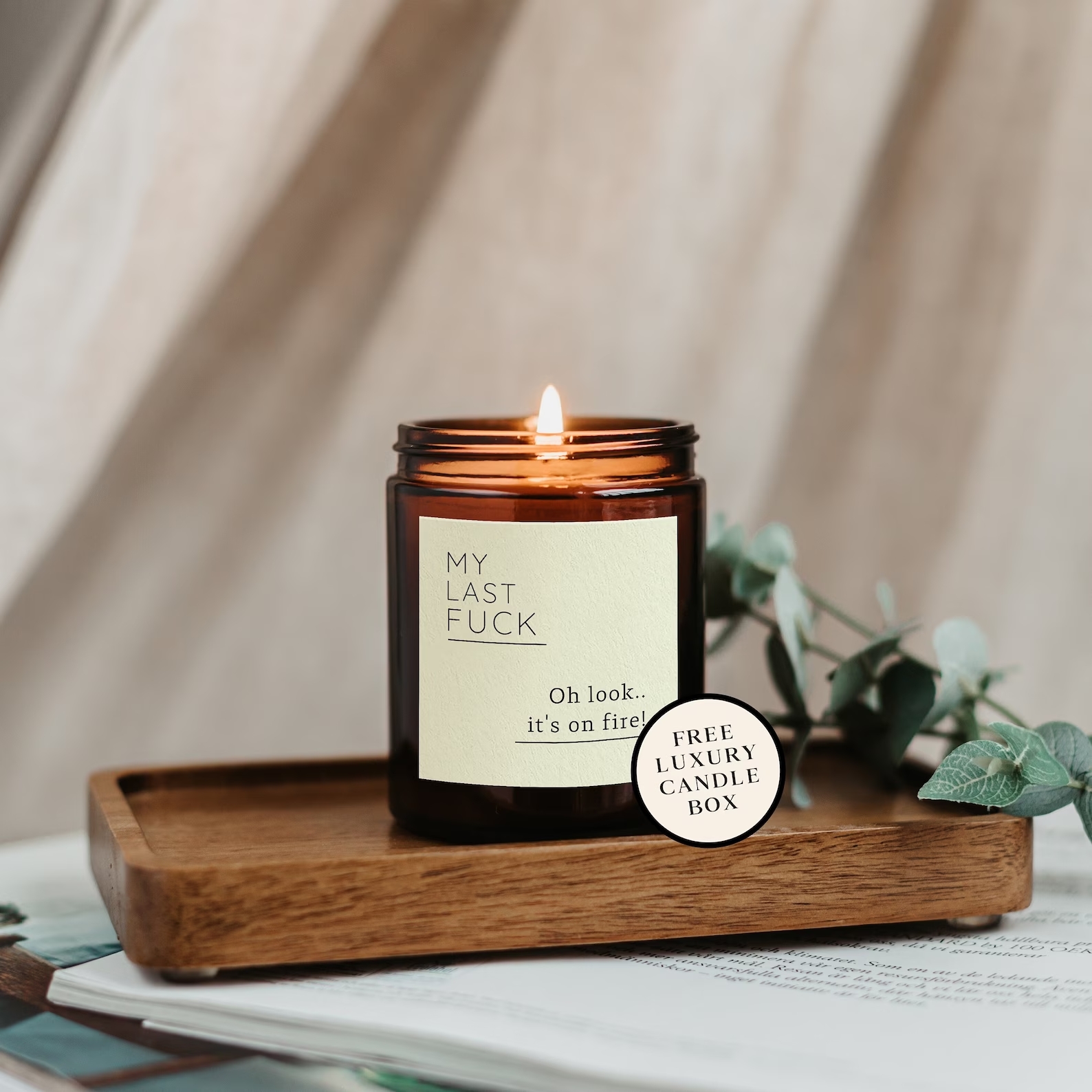 My Last F*ck Candle