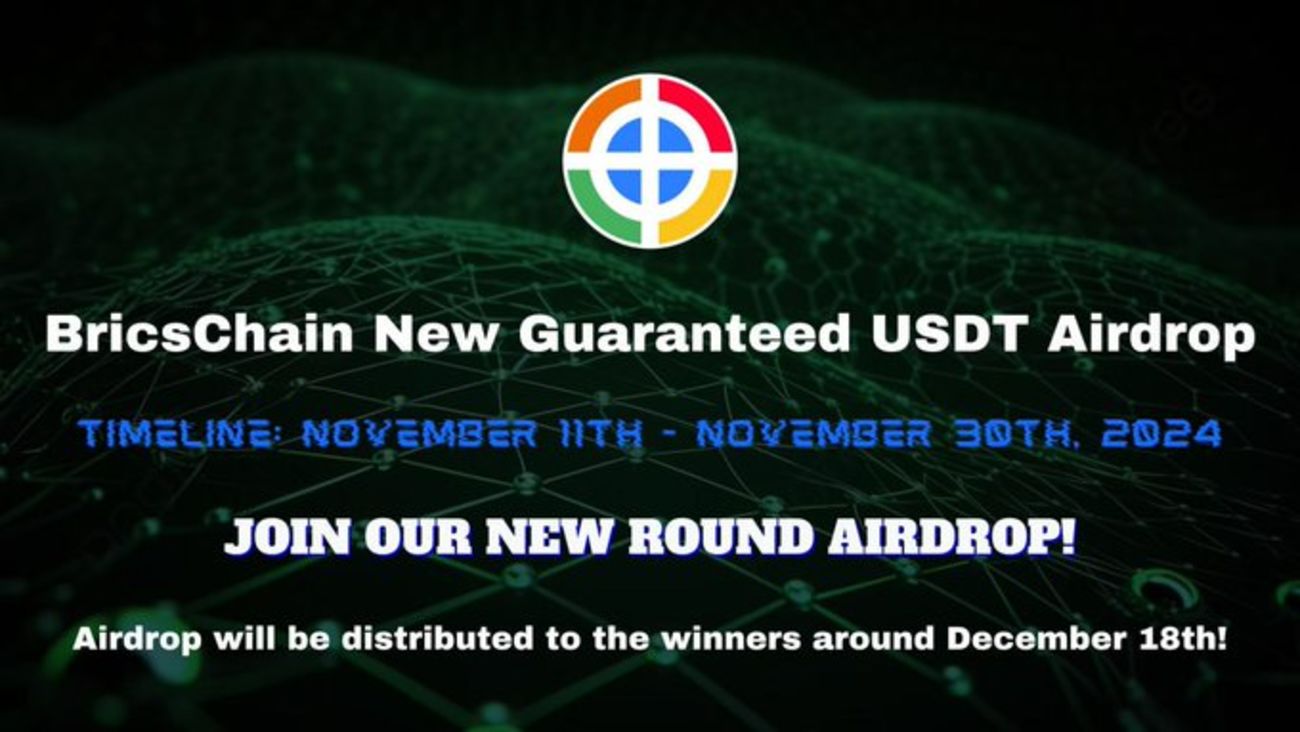 Bricschain USDT Airdrop (new round)