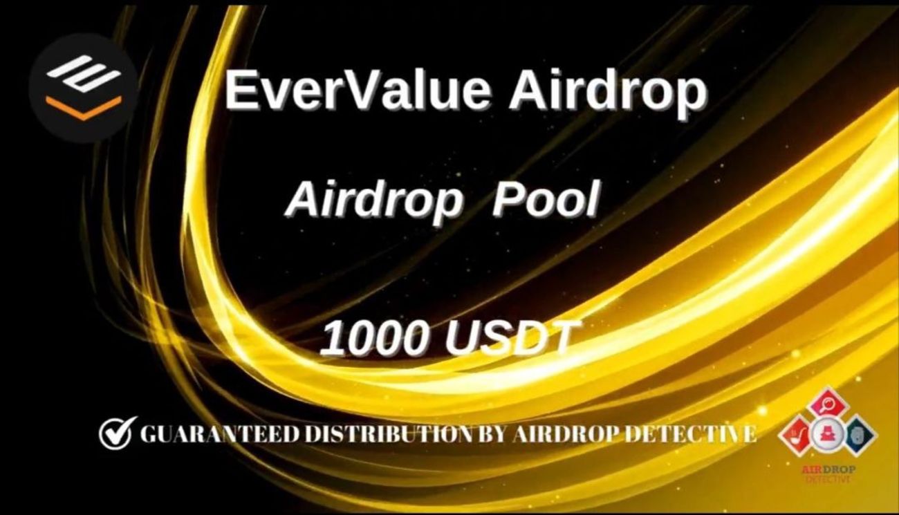 EverValue 1000 USDT Airdrop