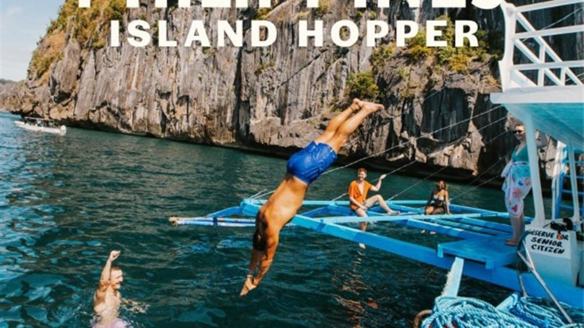 Ultimate Philippines Island Hopping