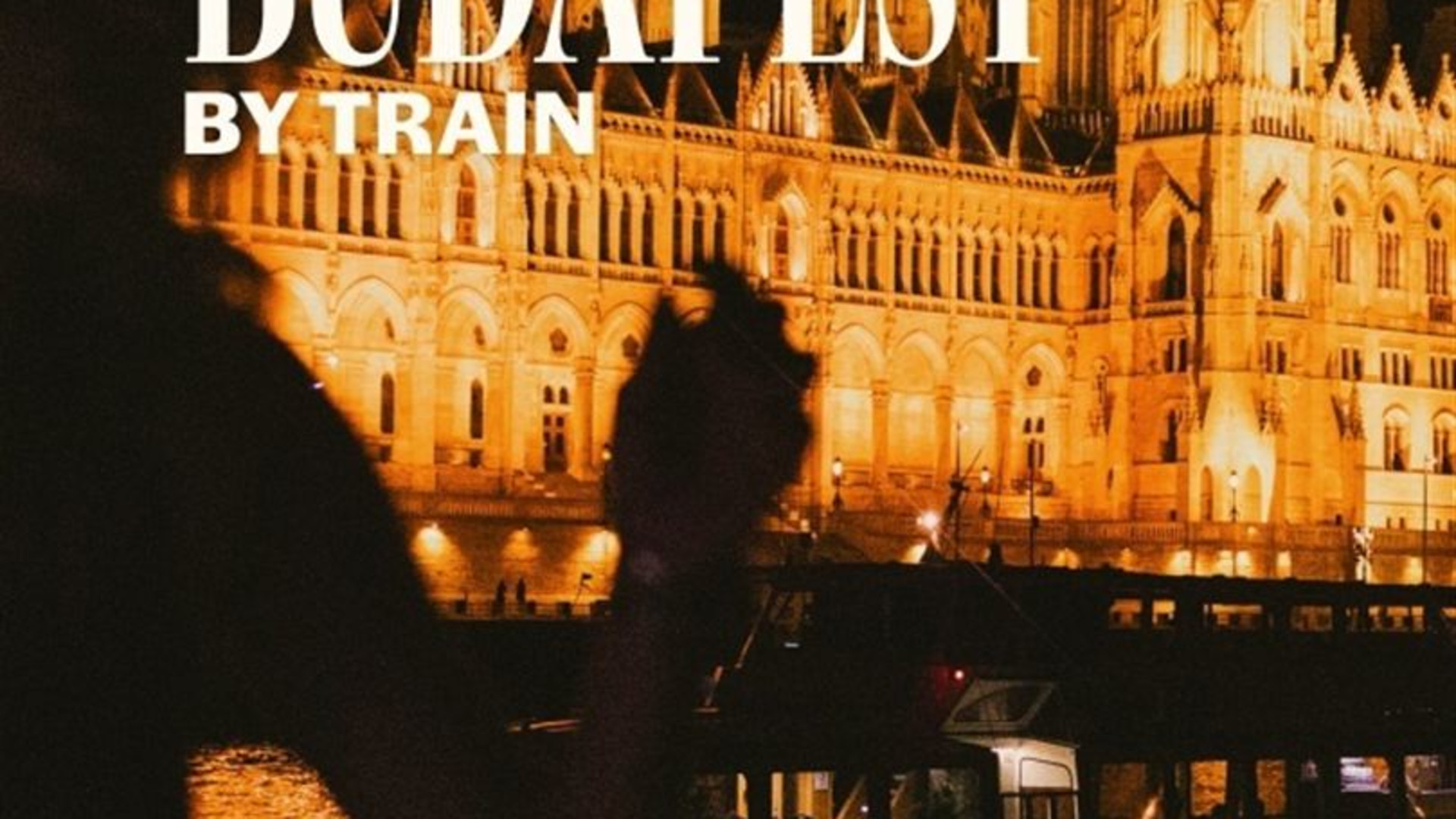 Berlin to Budapest by Train