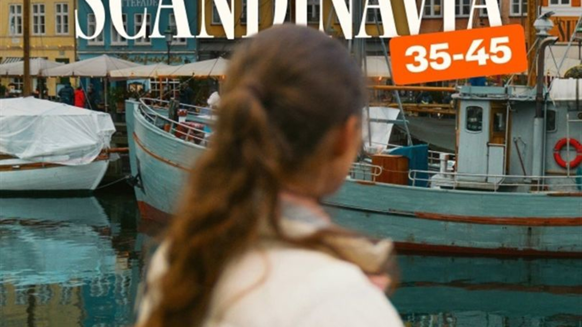Scandinavia 35 to 45