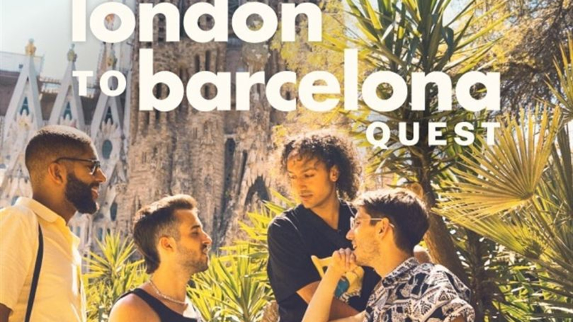 London to Barcelona Quest