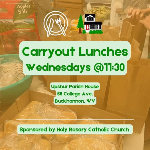 Carryout Lunches at the Upshur Parish House