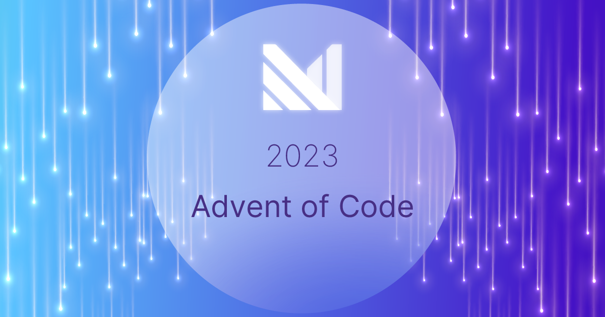 Materialize and Advent of Code Using SQL to solve your puzzles!