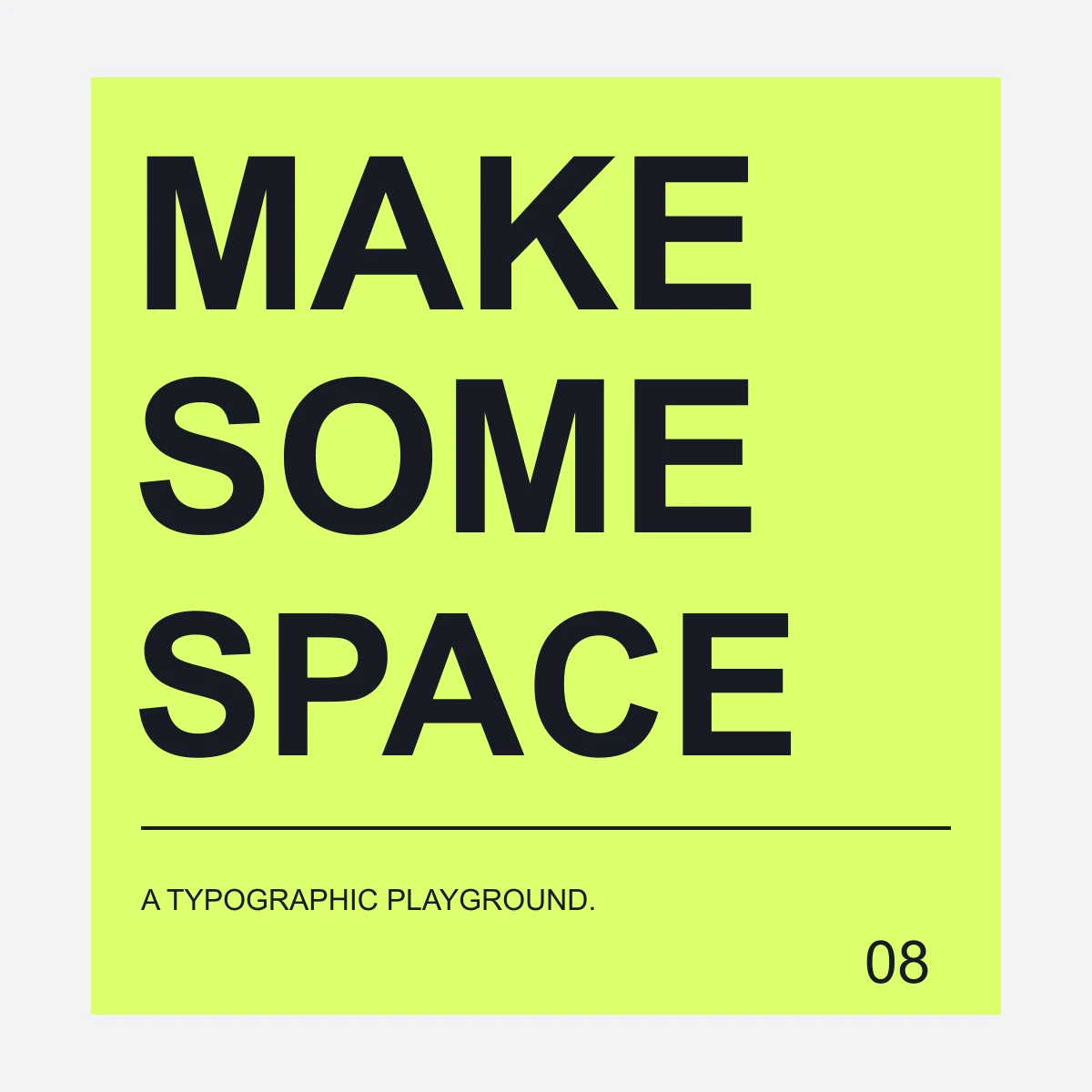 MAKE SPACE — タイポグラフィポスター