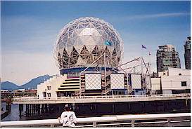 Science World is at the east end
of False Creek
