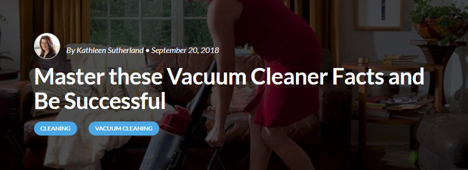 Master vacuum cleaner facts