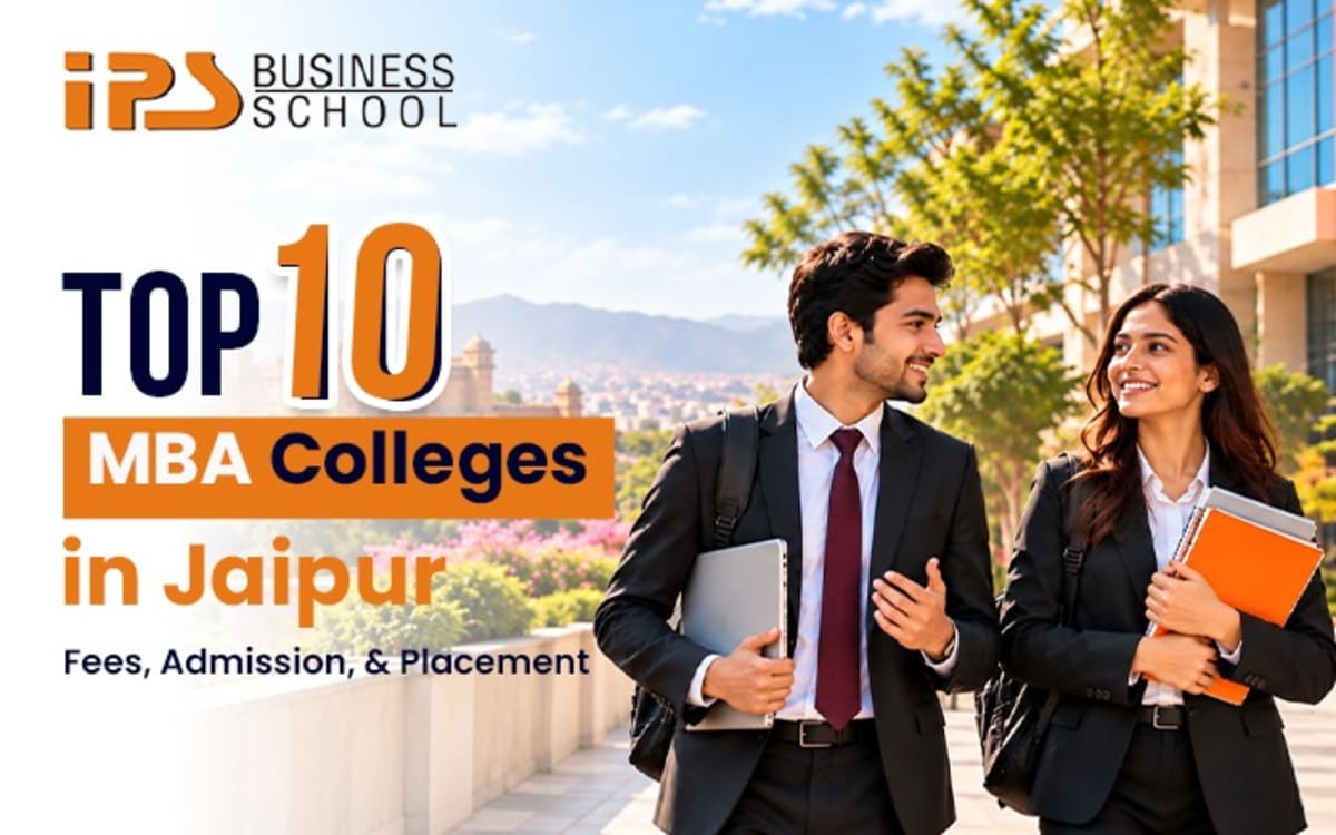 Top 10 MBA Colleges in Jaipur: Fees, Admission, & Placement In progress