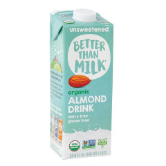 BETTER THAN MILK ORGANIC UNSWEETENED ALMOND DRINK 33.8 OZ TETRA PACK