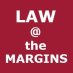 Law at the Margins