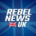 Rebel News Uk