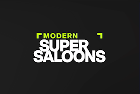 MODERN SUPER SALOONS