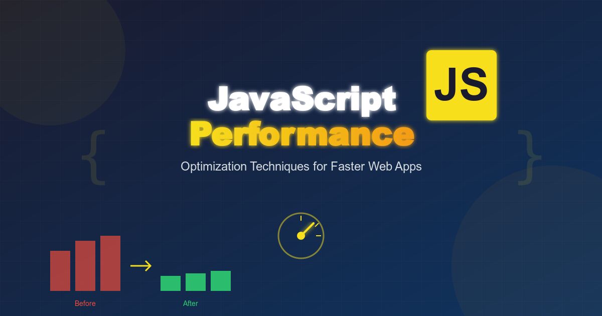 JavaScript Performance Optimization: A Practical Guide for Better Web Applications