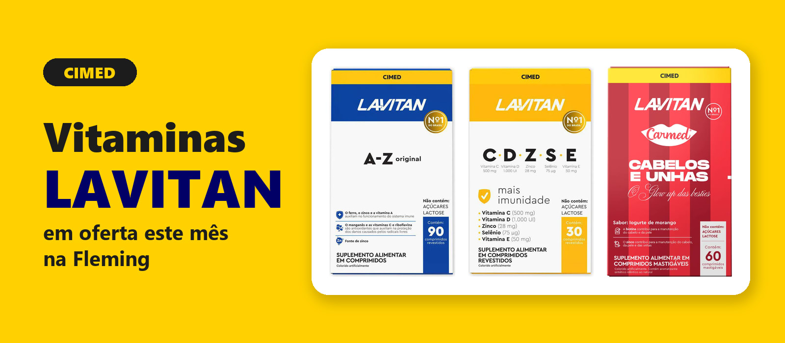 Vitaminas Lavitan da Cimed em oferta este mês na Fleming