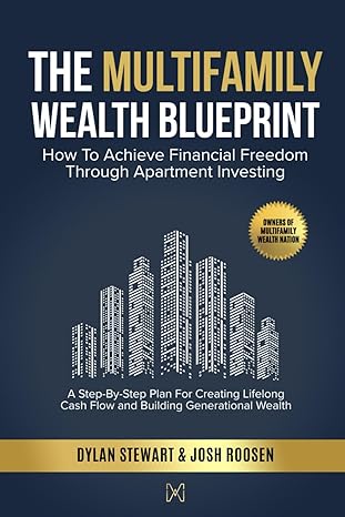 The Multifamily Wealth Blueprint