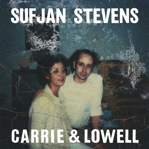 Sufjan Stevens - Carrie & Lowell