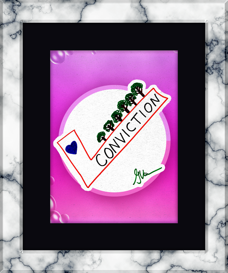 Conviction Helps You Grow #124877