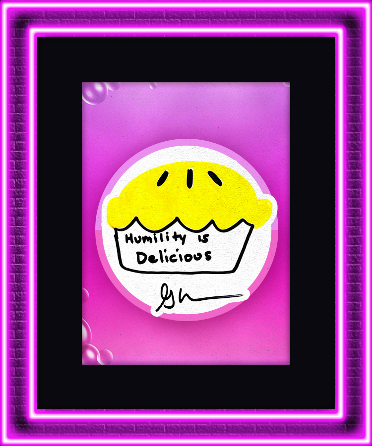 Humility Is Delicious #31935
