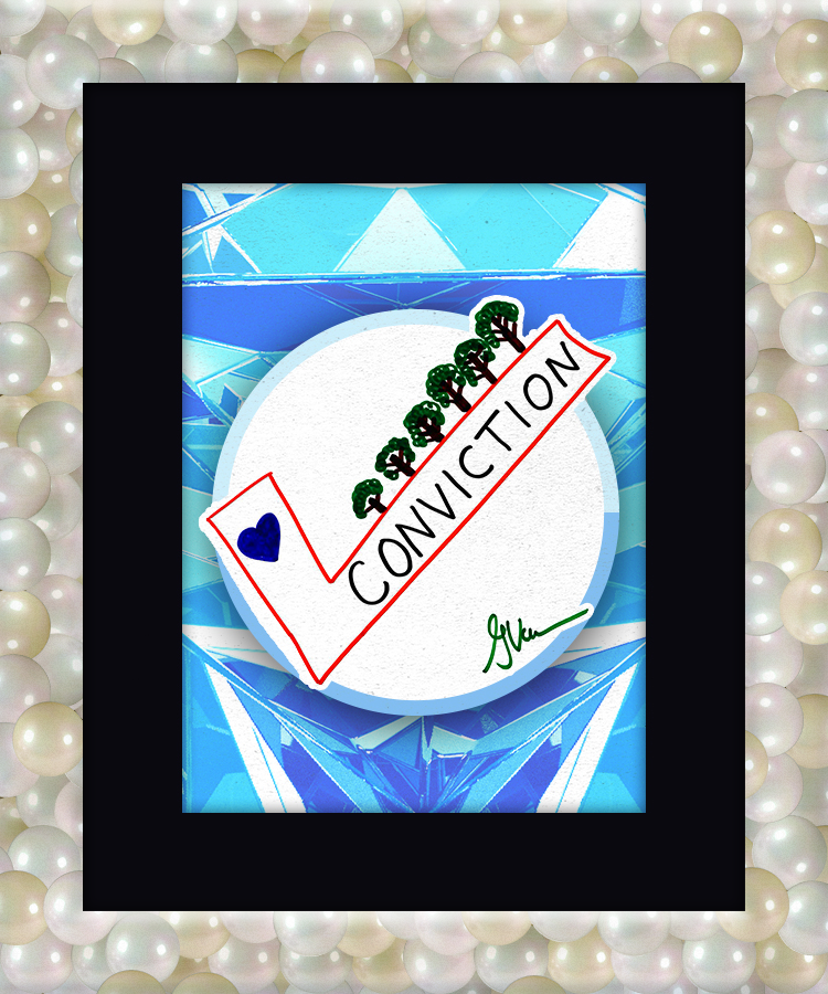 Conviction Helps You Grow #76580