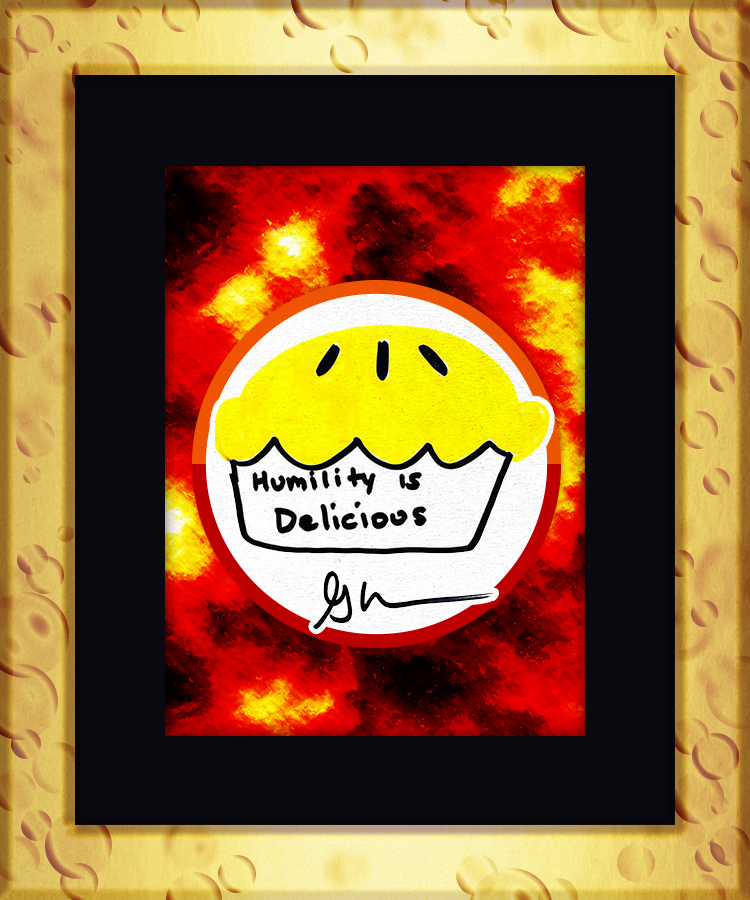 Humility Is Delicious #95061