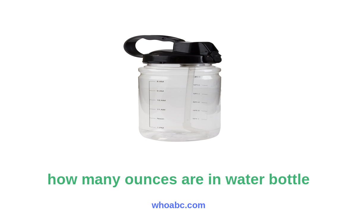 The Ultimate Guide: Discovering the Size Mystery - How Many Ounces are in a Water Bottle? image