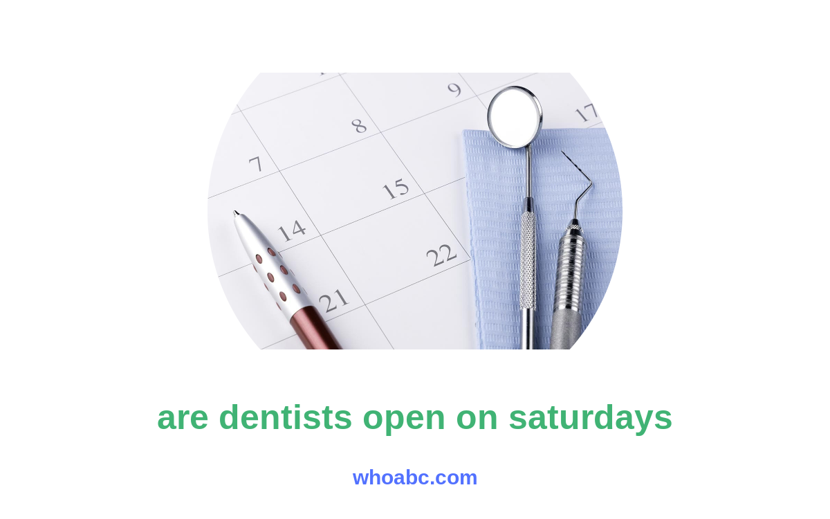 Unlocking the Secret: Dentists Open on Saturdays - All You Need to Know! image 