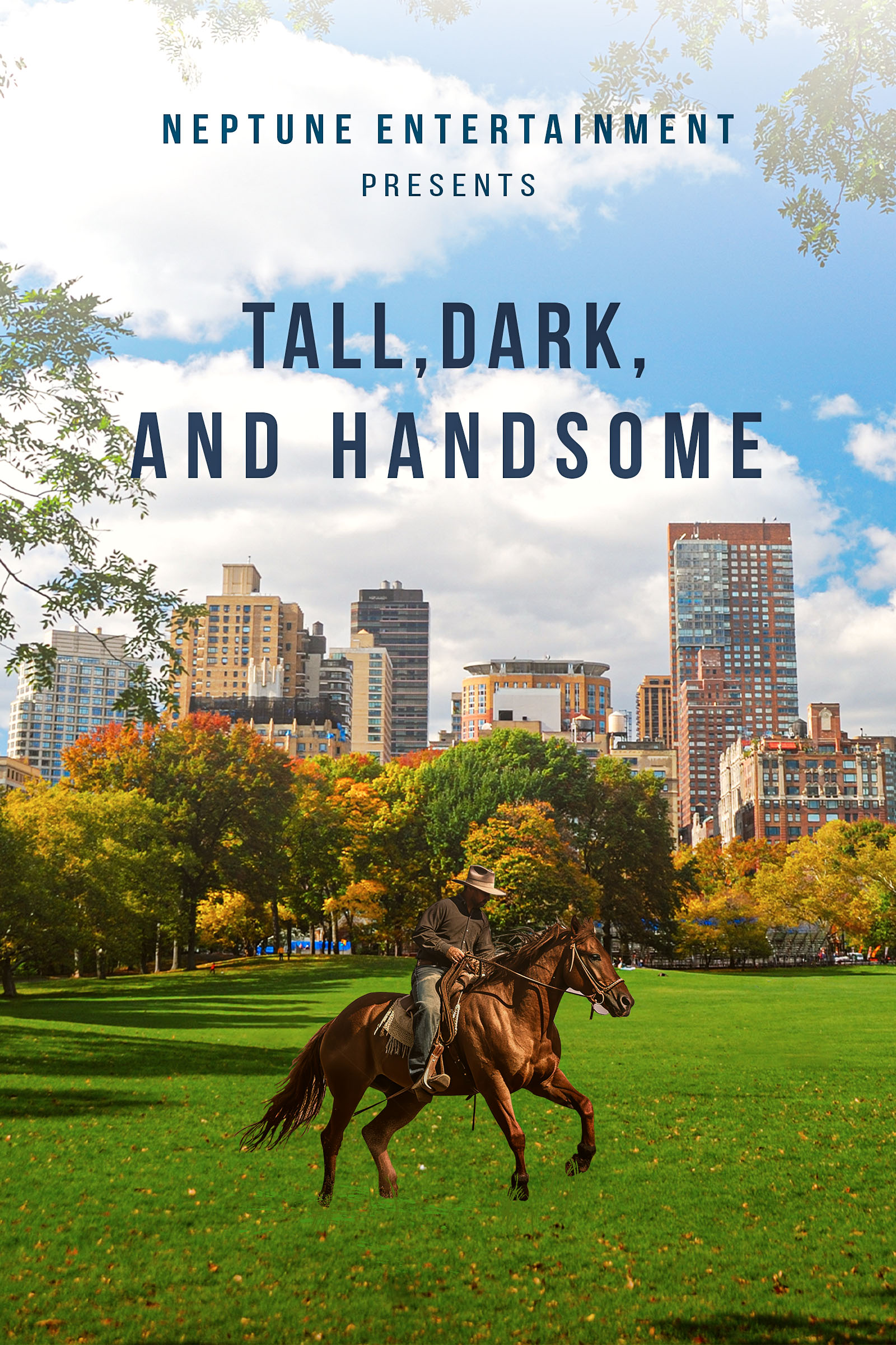 TALL, DARK, AND HANDSOME