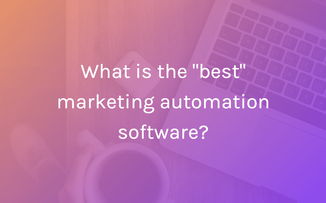 What is the best marketing automation software?