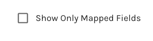 Show Only Mapped Fields
