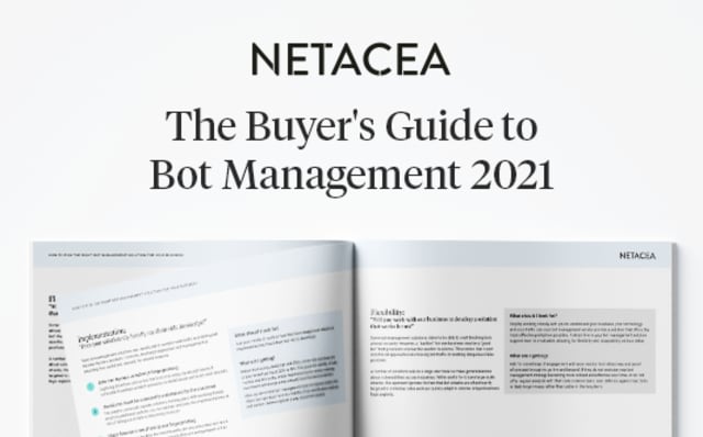 The Buyer's Guide to Bot Management