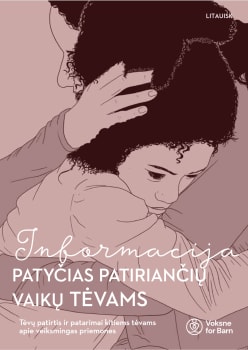 Informacija PATYČIAS PATIRIANČIŲ VAIKŲ TĖVAMS. Litauisk