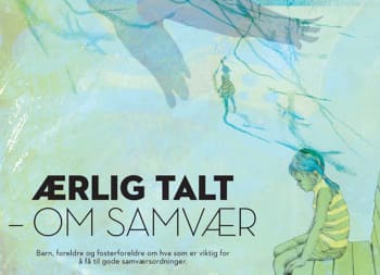 Ærlig talt - om samvær