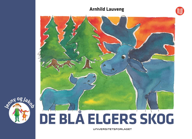 De blå elgers skog