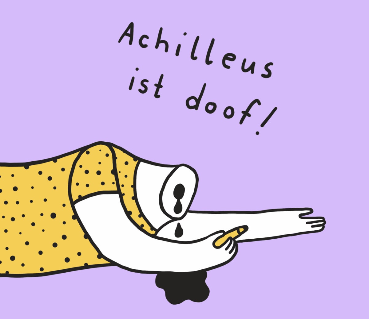 Achilleus ist doof!