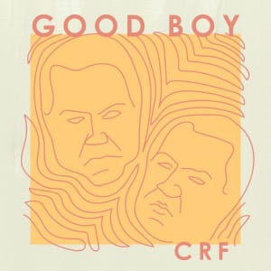 Good Boy Release New Single 'CRF'