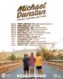 MICHAEL DUNSTAN Announces Tour In Support Of New EP "PORCH"