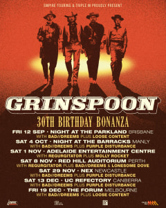 GRINSPOON ANNOUNCE THE 30TH BIRTHDAY BONANZA TOUR !