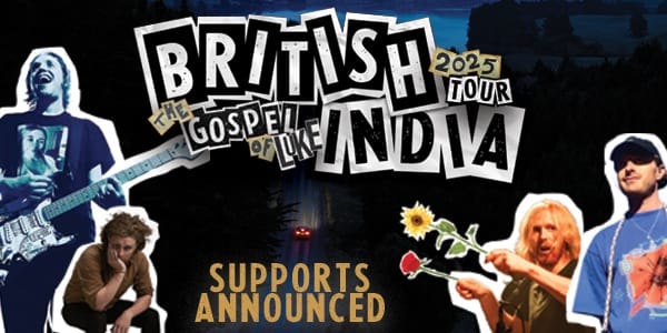 BRITISH INDIA - The Gospel of Luke Tour Just Got Louder!