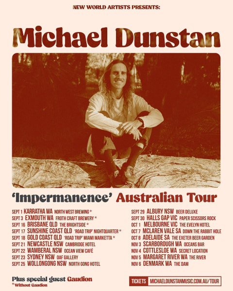 Michael Dunstan Announces 'Impermanence' Aus Tour