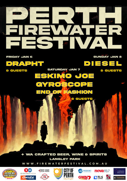 DIESEL - to headline Sun 8 Jan PERTH FIREWATER FESTIVAL