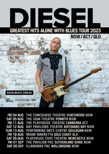 DIESEL ANNOUNCES 9 MORE CONCERTS NSW ACT QLD