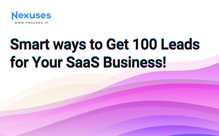 Smart ways to get 100 leads